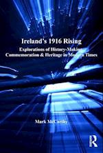 Ireland''s 1916 Rising