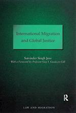 International Migration and Global Justice