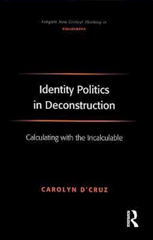 Identity Politics in Deconstruction