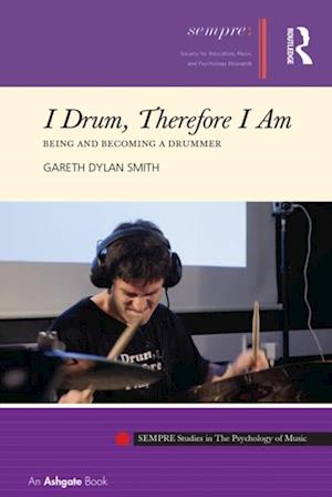 I Drum, Therefore I Am