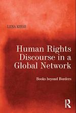 Human Rights Discourse in a Global Network