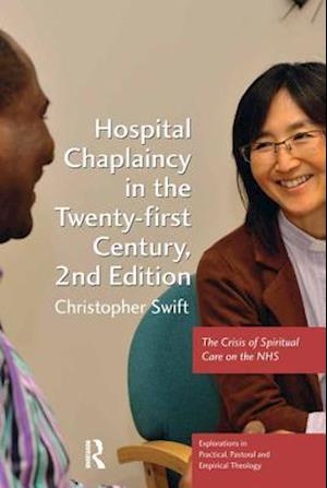 Hospital Chaplaincy in the Twenty-first Century