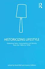 Historicizing Lifestyle