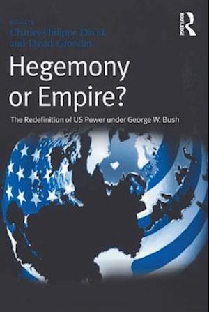 Hegemony or Empire?