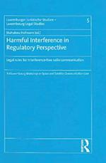 Harmful Interference in Regulatory Perspective