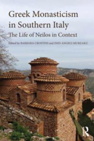 Greek Monasticism in Southern Italy