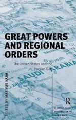 Great Powers and Regional Orders