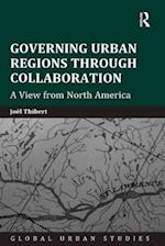 Governing Urban Regions Through Collaboration