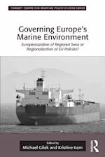 Governing Europe''s Marine Environment