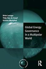 Global Energy Governance in a Multipolar World