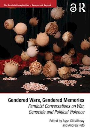 Gendered Wars, Gendered Memories