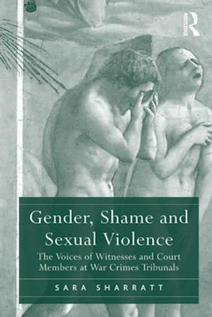 Gender, Shame and Sexual Violence