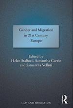 Gender and Migration in 21st Century Europe