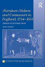 Furniture-Makers and Consumers in England, 1754-1851