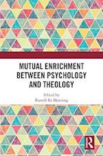 Mutual Enrichment between Psychology and Theology