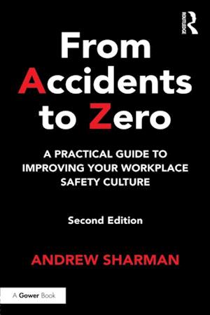 From Accidents to Zero