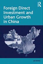 Foreign Direct Investment and Urban Growth in China
