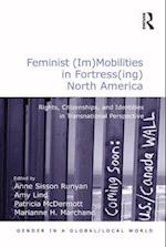 Feminist (Im)Mobilities in Fortress(ing) North America