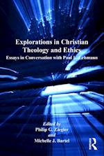 Explorations in Christian Theology and Ethics