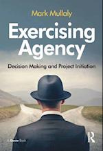 Exercising Agency
