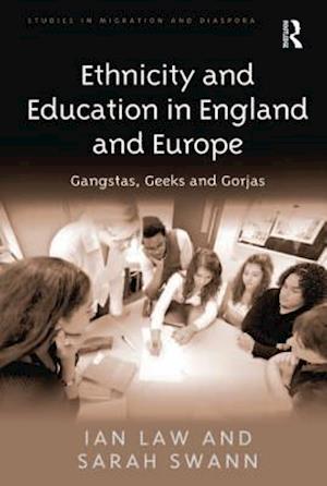 Ethnicity and Education in England and Europe