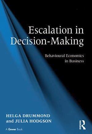 Escalation in Decision-Making