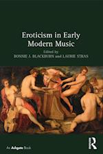 Eroticism in Early Modern Music