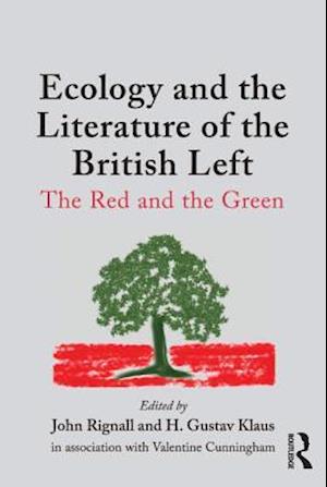 Ecology and the Literature of the British Left