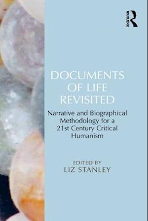 Documents of Life Revisited