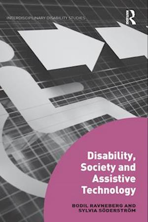 Disability, Society and Assistive Technology