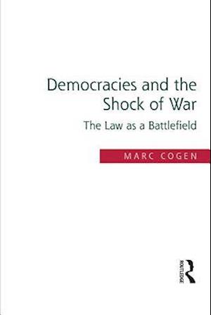 Democracies and the Shock of War