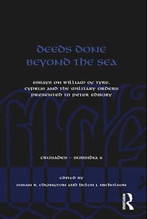 Deeds Done Beyond the Sea