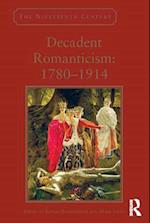 Decadent Romanticism: 1780-1914