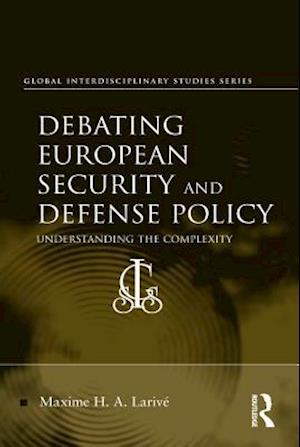 Debating European Security and Defense Policy
