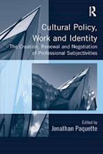 Cultural Policy, Work and Identity