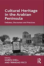 Cultural Heritage in the Arabian Peninsula