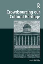 Crowdsourcing our Cultural Heritage