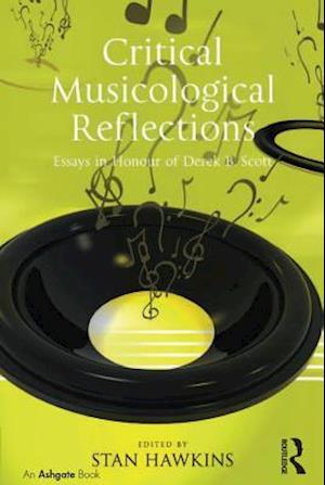 Critical Musicological Reflections