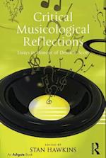 Critical Musicological Reflections