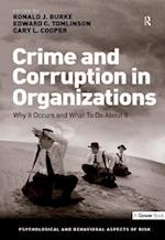 Crime and Corruption in Organizations
