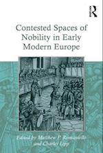 Contested Spaces of Nobility in Early Modern Europe