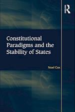 Constitutional Paradigms and the Stability of States