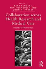 Collaboration across Health Research and Medical Care