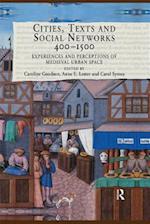 Cities, Texts and Social Networks, 400–1500
