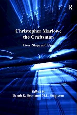 Christopher Marlowe the Craftsman