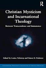 Christian Mysticism and Incarnational Theology