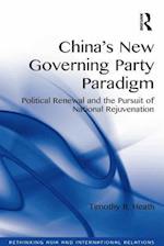 China''s New Governing Party Paradigm