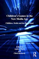 Children's Games in the New Media Age