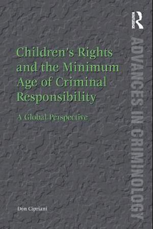 Children's Rights and the Minimum Age of Criminal Responsibility