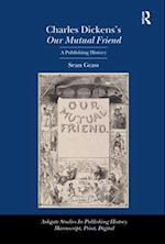 Charles Dickens''s Our Mutual Friend